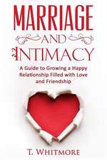 Marriage and Intimacy