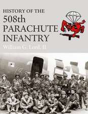 History of the 508th Parachute Infantry