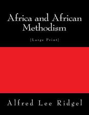 Africa and African Methodism