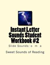 Instant Letter Sounds Student Workbook #2