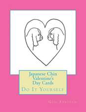 Japanese Chin Valentine's Day Cards