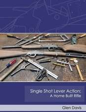 Single Shot Lever Action