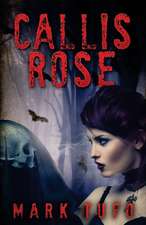 Callis Rose