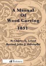 A Manual of Wood Carving