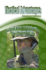 Tactical Advantages Student Edition