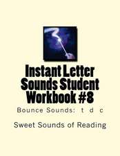 Instant Letter Sounds Student Workbook #8