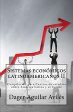 Sistemas Economicos Latinoamericanos II