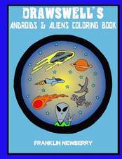 Drawswell's Androids and Aliens Coloring Book