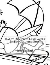 Hardy Dam Pond Lake Water Safety Coloring Book