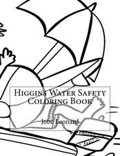 Higgins Water Safety Coloring Book