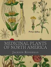 Medicinal Plants of North America