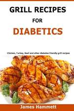 Diabetic Grill Recipes