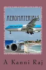 Aeromaterials