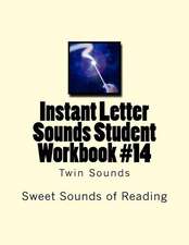 Instant Letter Sounds Student Workbook #14