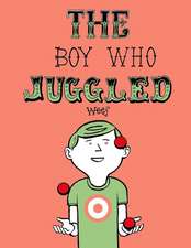 The Boy Who Juggled