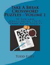 Take a Break Crossword Puzzles - Volume 1