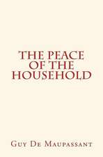 The Peace of the Household