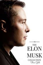 The Elon Musk Collection