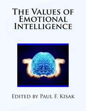 The Values of Emotional Intelligence