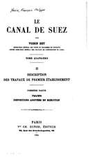 Le Canal de Suez - Tome IV