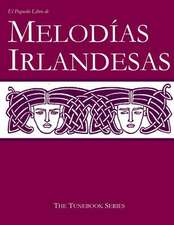 El Pequeno Libro de Melodias Irlandesas