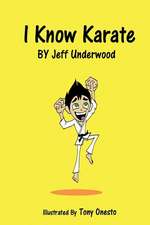 I Know Karate