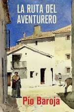 La Ruta del Aventurero