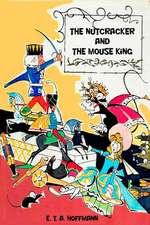 The Nutcracker and the Mouse King