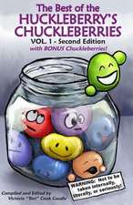 Best of the Huckleberry's Chuckleberries Vol. 1 Bonus 2nd Edition