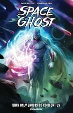 Pepose, D: Space Ghost Vol. 1