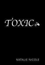 Toxic