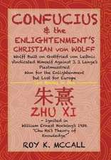 Confucius & the Enlightenment's Christian Von Wolff