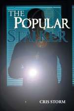 The Popular Stalker