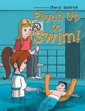 Psych Up to Swim!