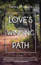 Love's Winding Path