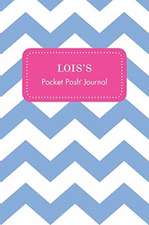 Lois's Pocket Posh Journal, Chevron