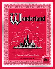 Wonderland: A Fantasy Role-Playing Setting