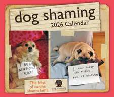 Dog Shaming 2026 Day-to-Day Calendar