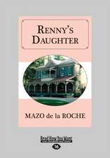 Renny's Daughter (Large Print 16pt)