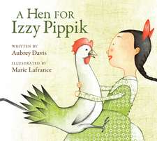 A Hen for Izzy Pippik