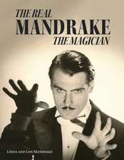 The Real Mandrake the Magician