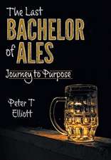 The Last Bachelor of Ales