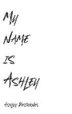 My name is Ashley