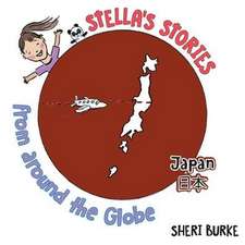 Stella's Stories From Around the Globe