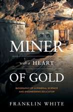 Miner With a Heart of Gold