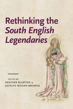 Rethinking the South English Legendaries