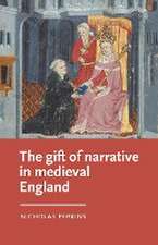 The gift of narrative in medieval England