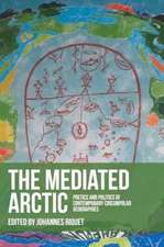 The Mediated Arctic