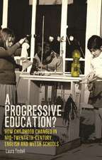 A progressive education?