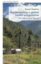 Implementing a Global Health Programme